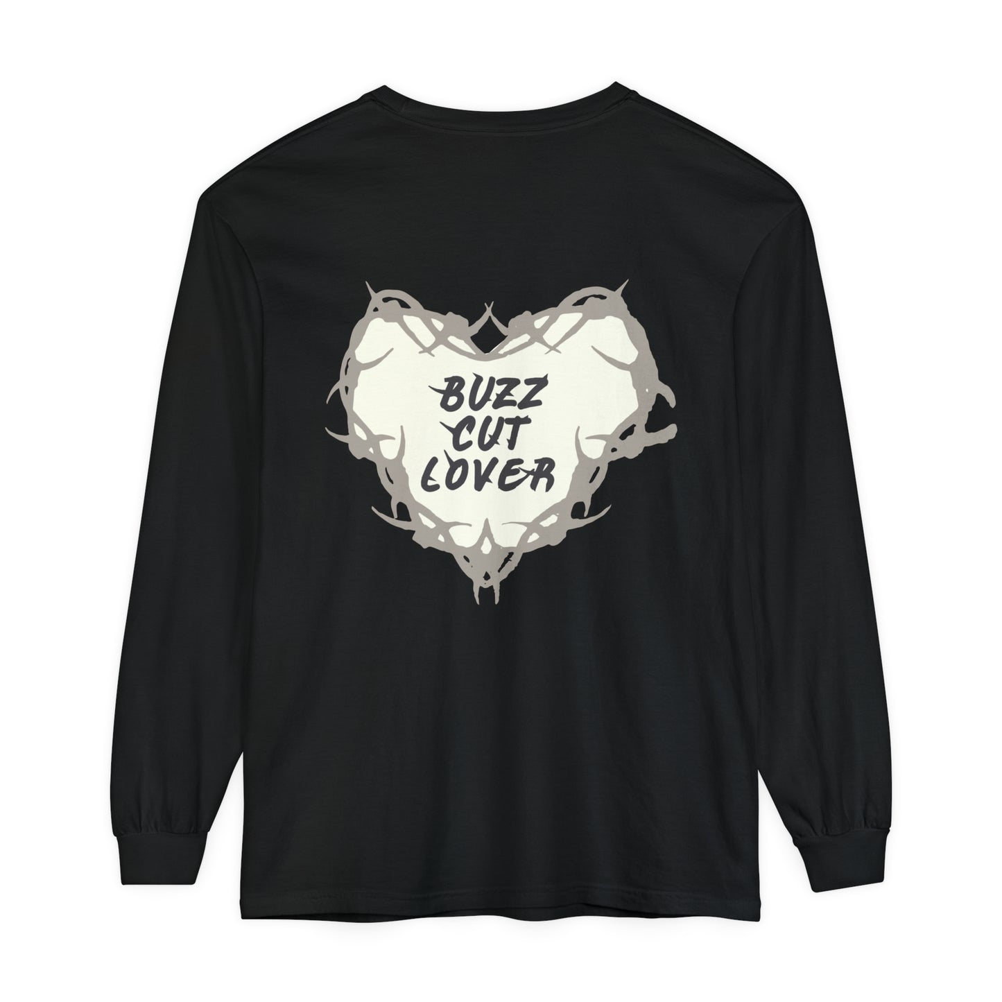 Buzz Cut Lover Garment-dyed Long Sleeve T-Shirt